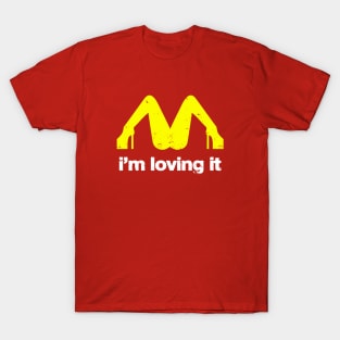 I'm Loving It Mc Donalds Funny T-Shirt For Men and Women T-Shirt